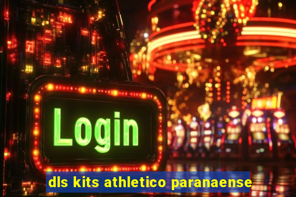 dls kits athletico paranaense